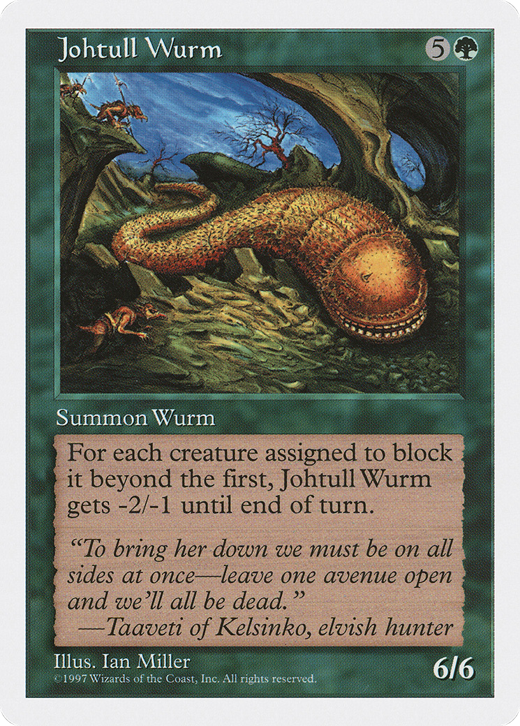 Johtull Wurm [5ED-306]