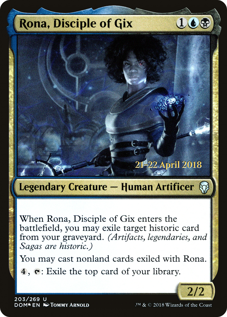 Rona, Disciple of Gix - Prerelease Promo [PDOM-203s]