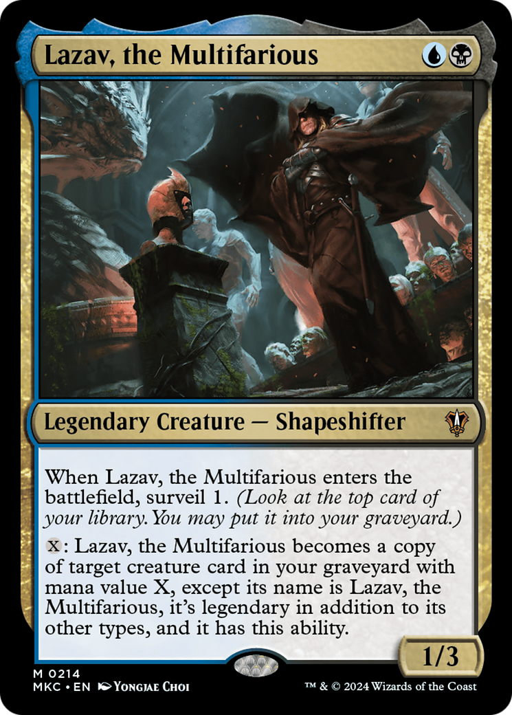 Lazav, the Multifarious [MKC-214]