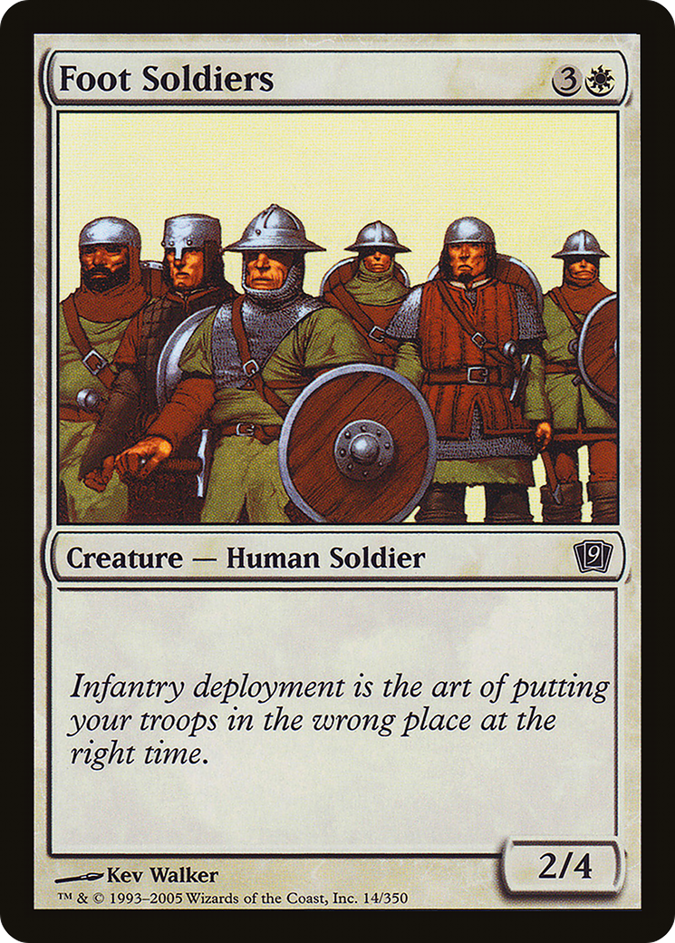 Foot Soldiers [9ED-14★]