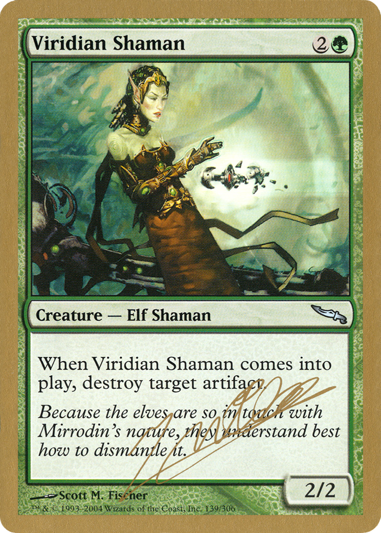 Viridian Shaman [WC04-jn139]