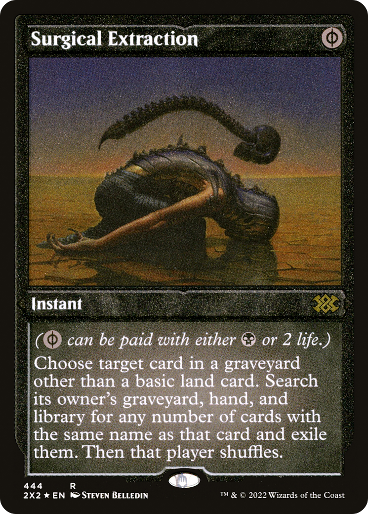 Surgical Extraction [2X2-444]