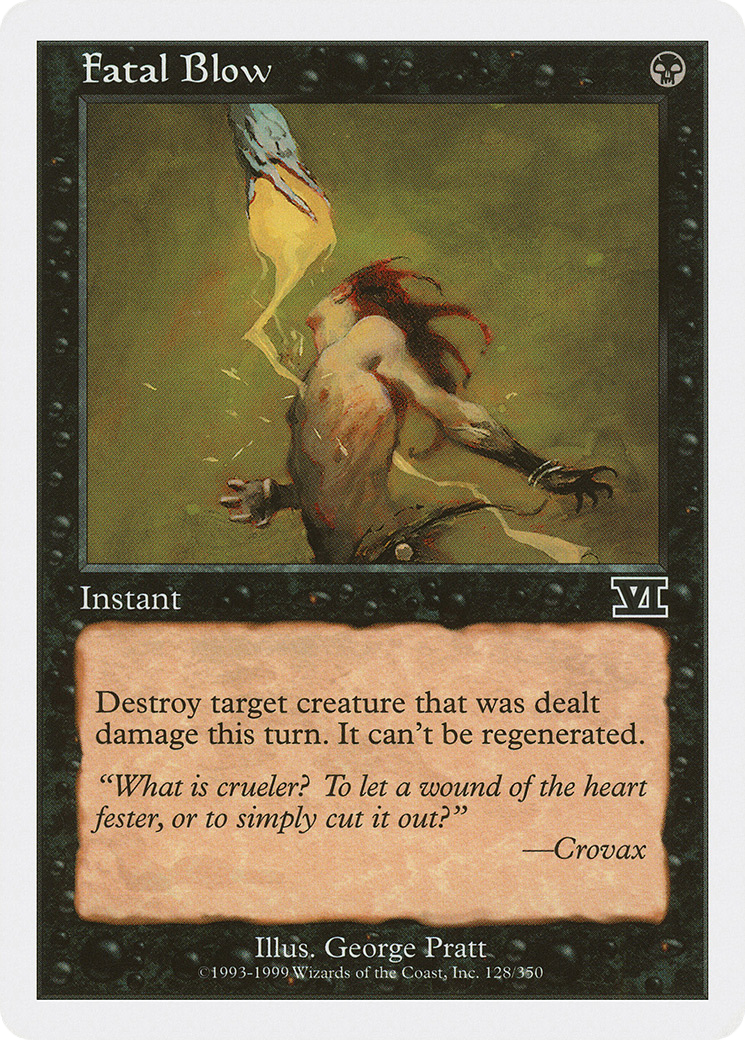Fatal Blow [6ED-128]