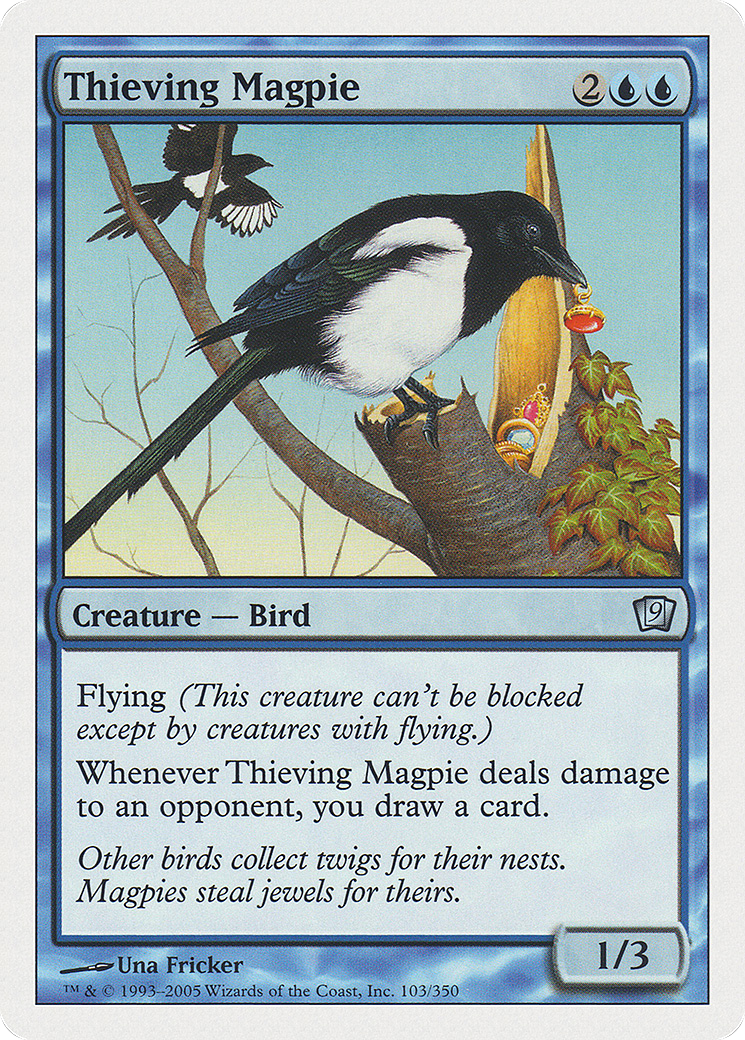 Thieving Magpie [9ED-103]