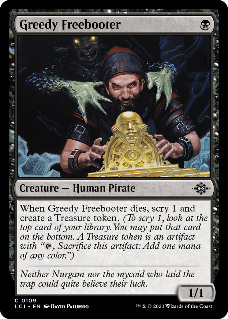 Greedy Freebooter [LCI-109]