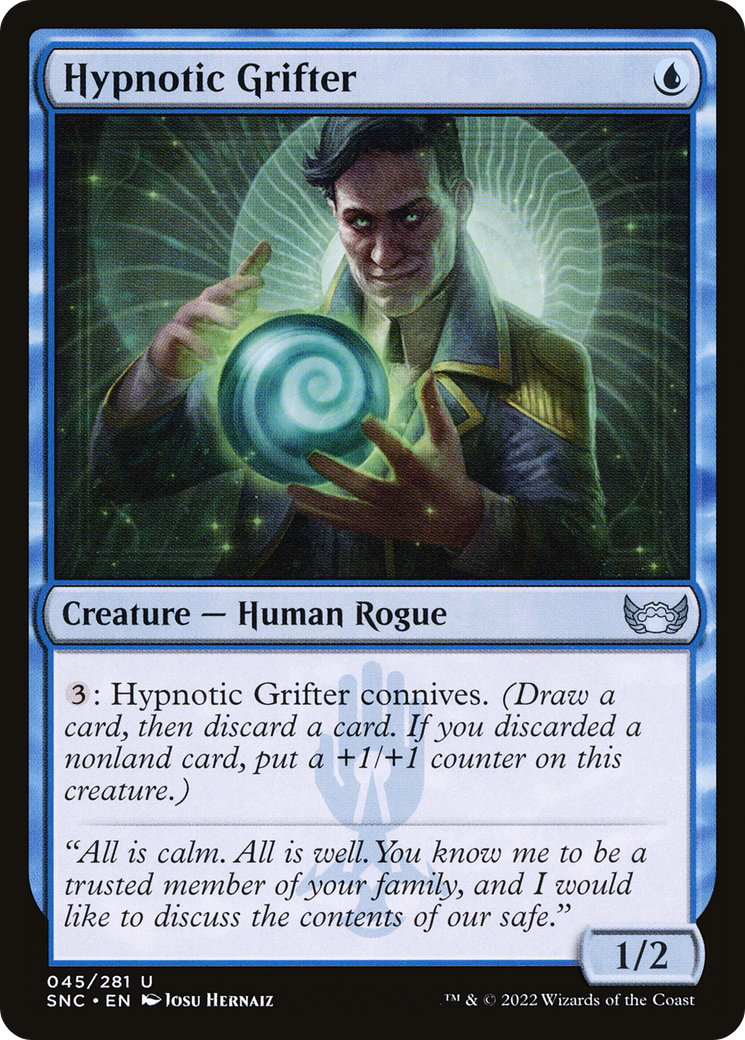 Hypnotic Grifter [SNC-45]