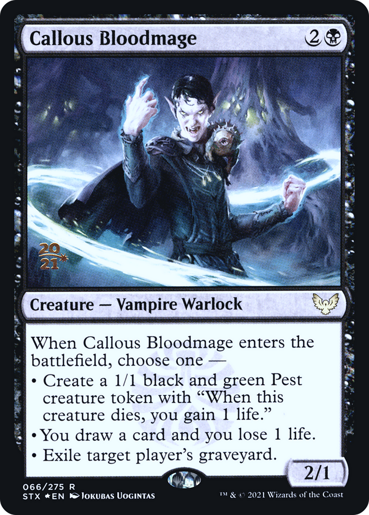 Callous Bloodmage - Prerelease Promo [PSTX-66s]