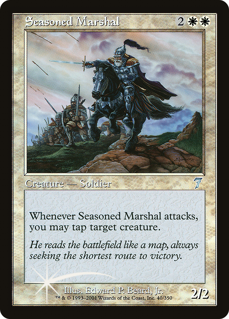 Seasoned Marshal [7ED-40★]