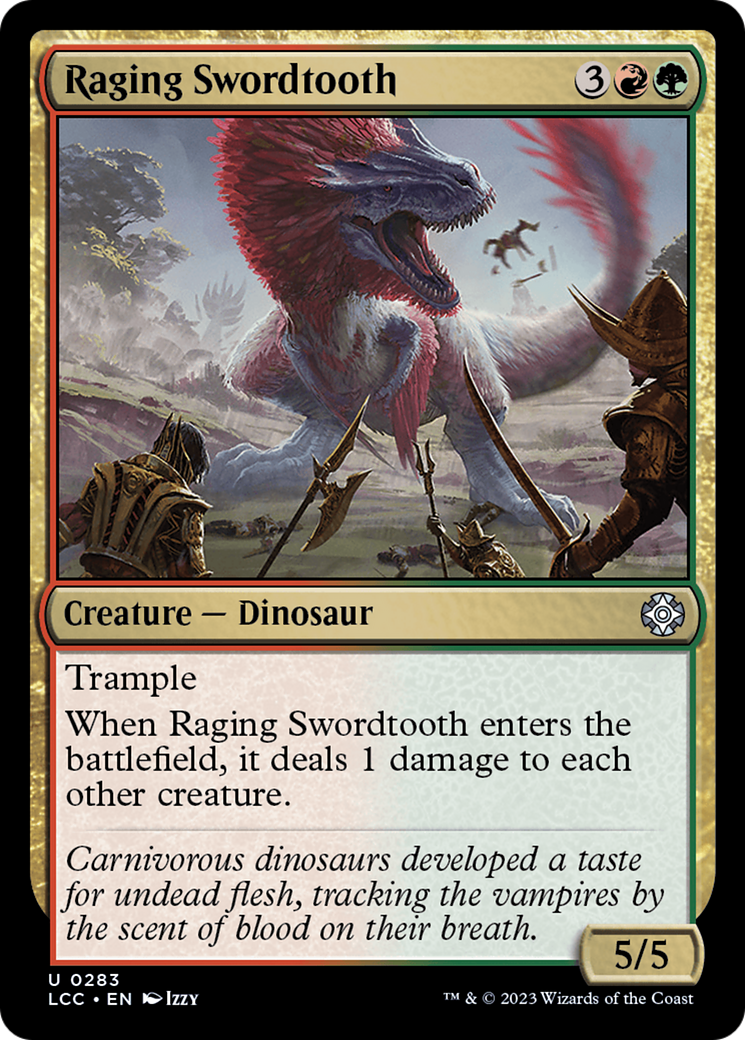Raging Swordtooth [LCC-283]