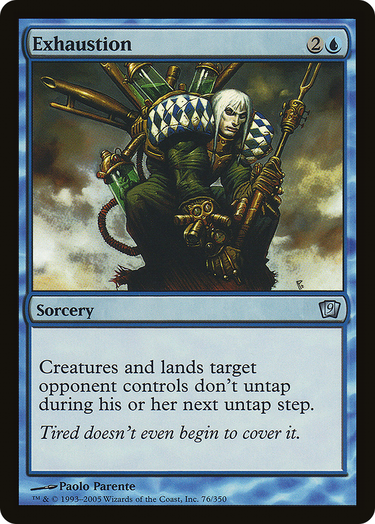 Exhaustion [9ED-76★]