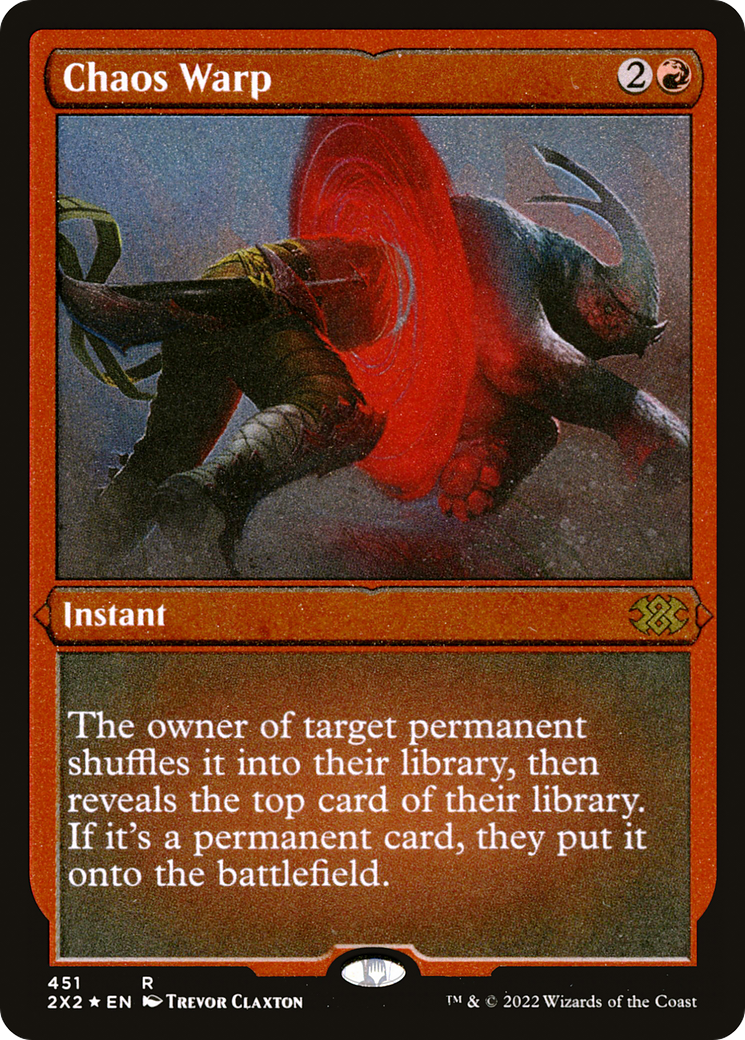 Chaos Warp [2X2-451]