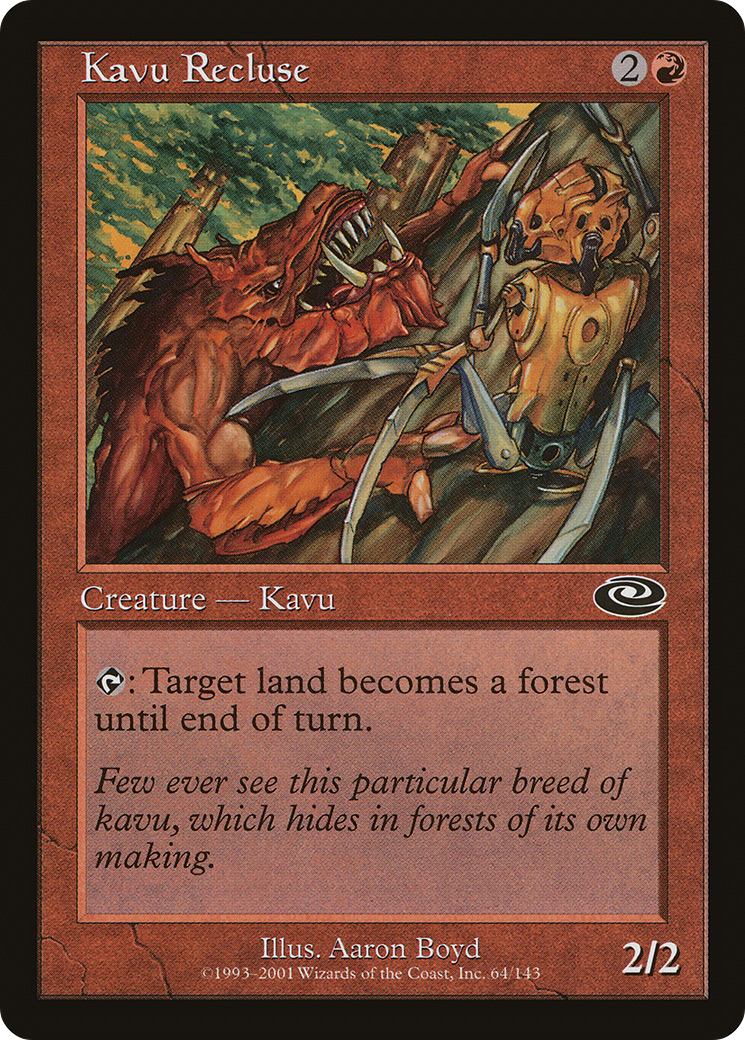 Kavu Recluse [PLS-64]
