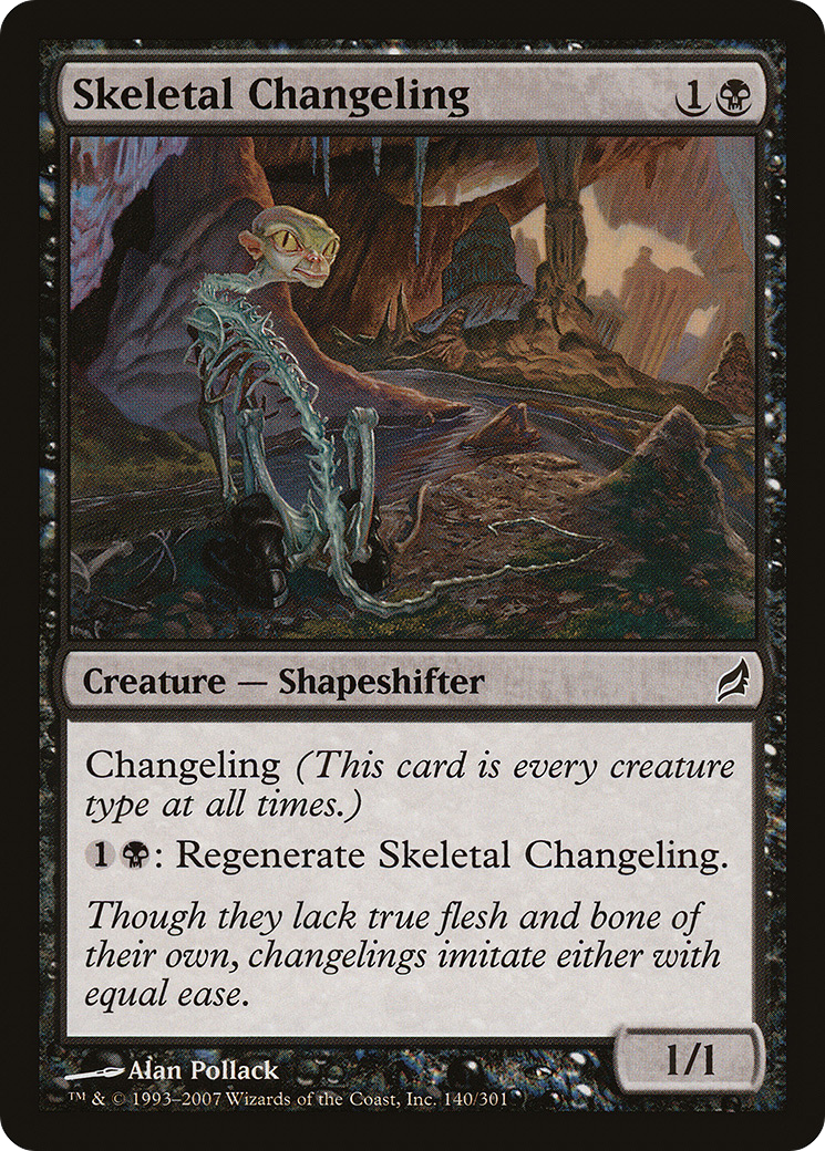 Skeletal Changeling [LRW-140]