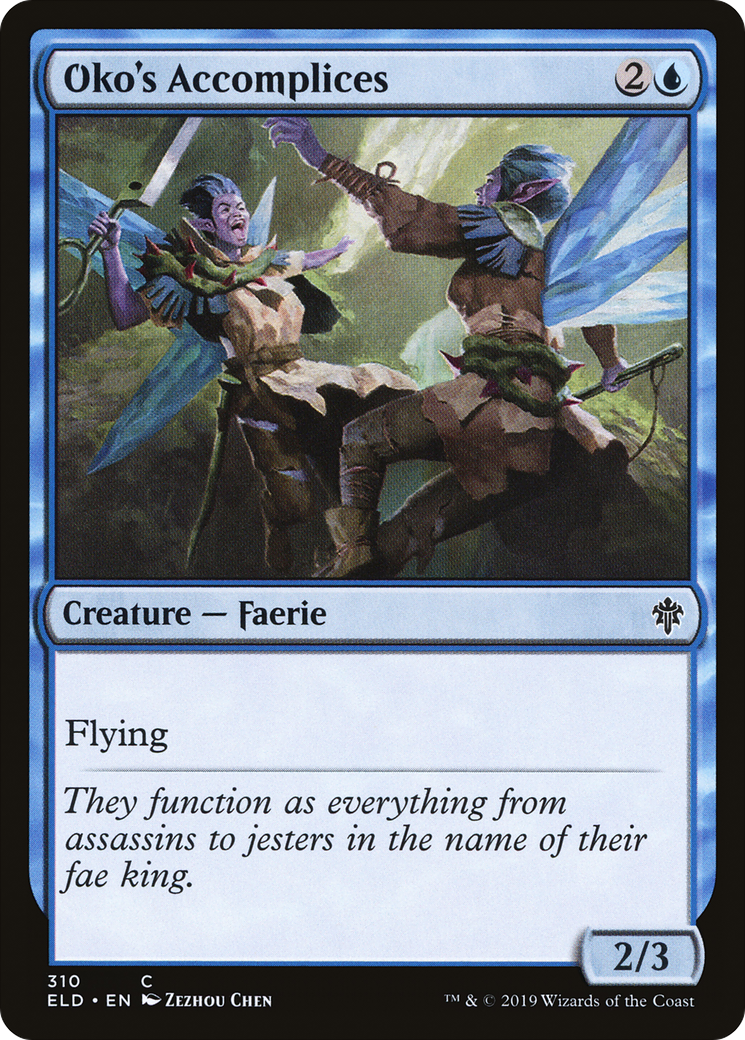 Oko's Accomplices [ELD-310]