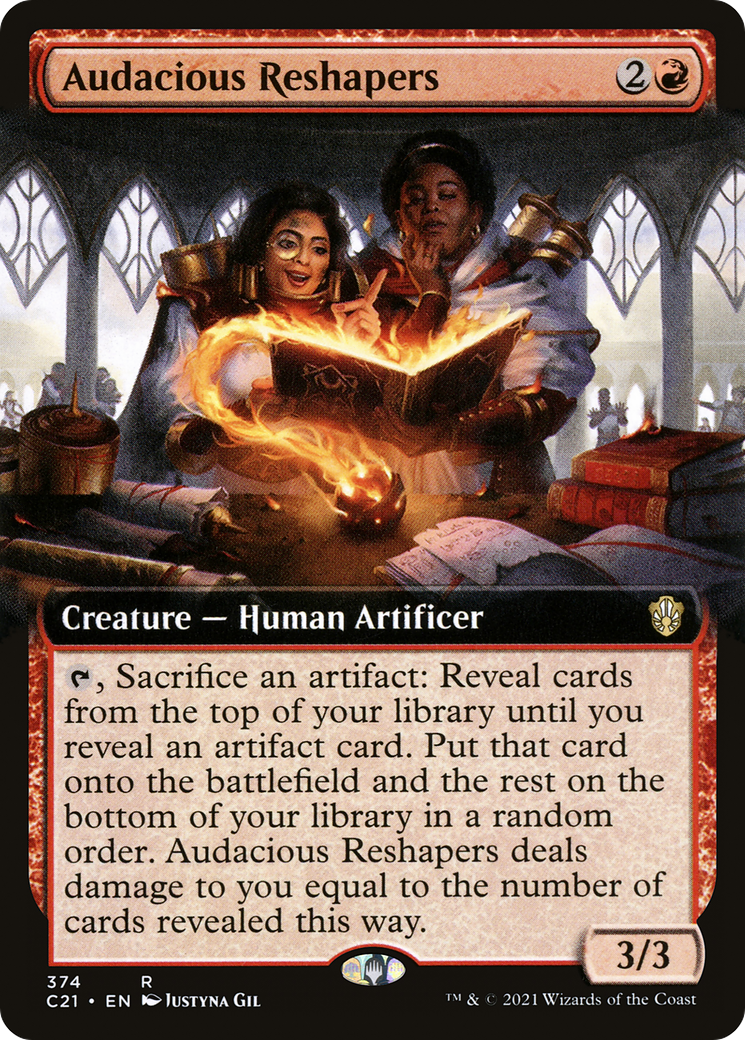 Audacious Reshapers - Extended Art [C21-374]