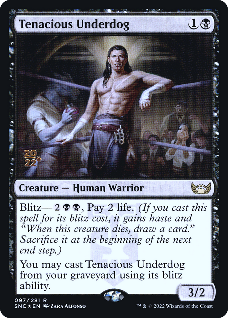 Tenacious Underdog - Prerelease Promo [PSNC-97s]