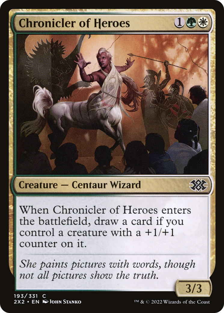 Chronicler of Heroes [2X2-193]