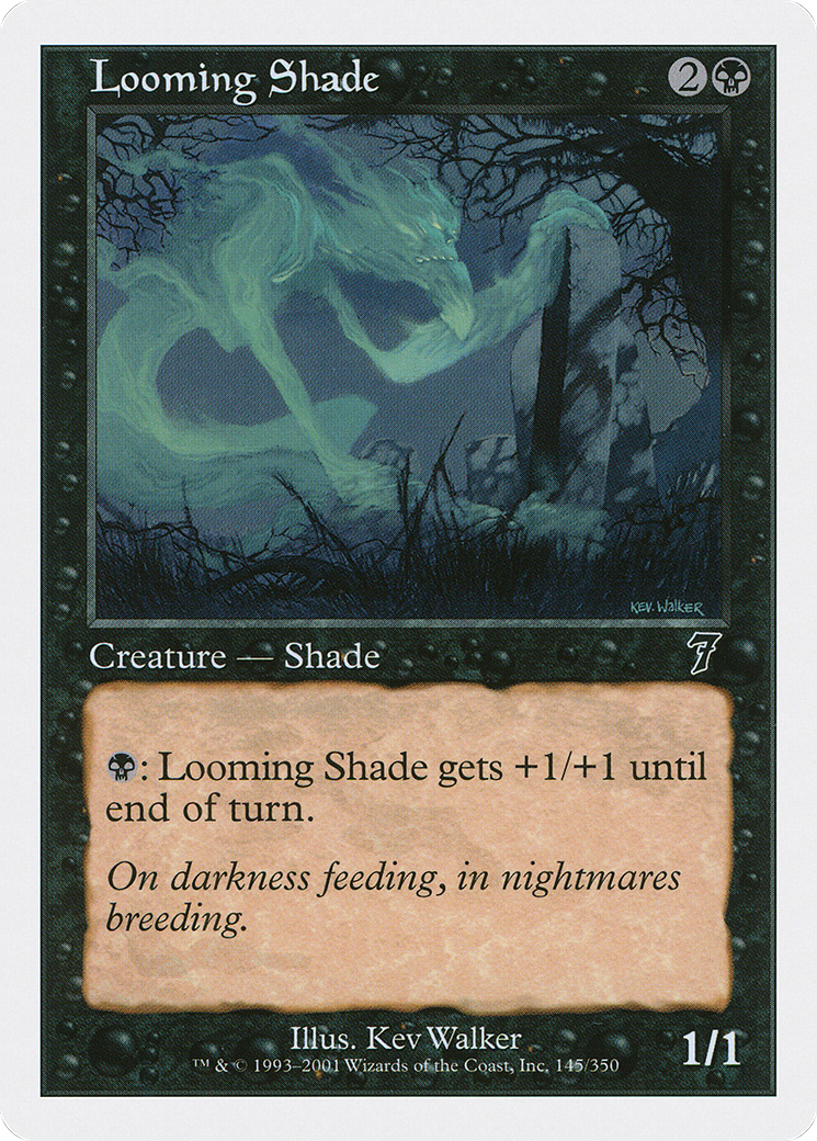 Looming Shade [7ED-145]