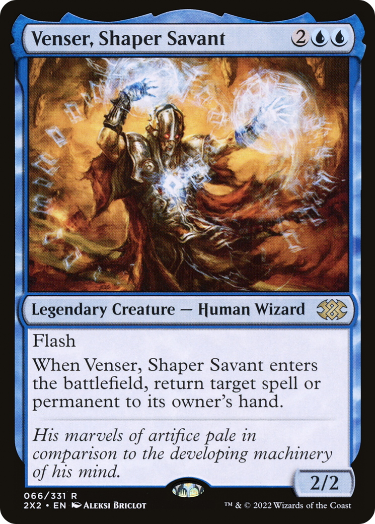 Venser, Shaper Savant [2X2-66]