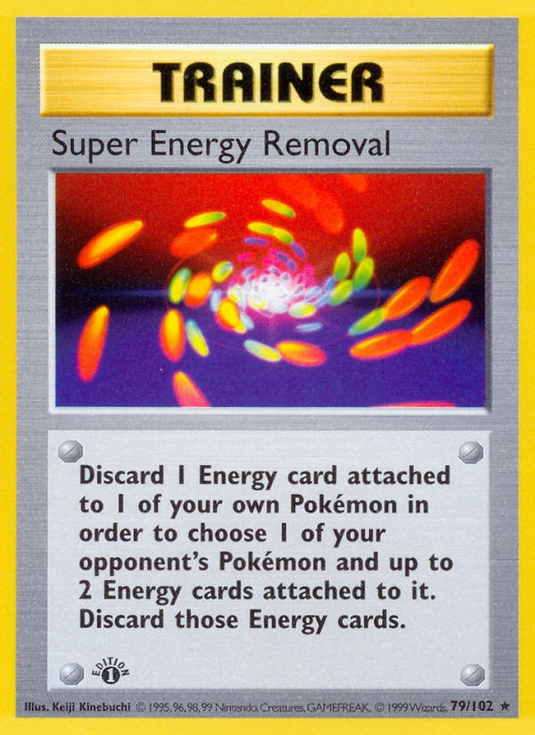 Super Energy Removal [BASE1-79]