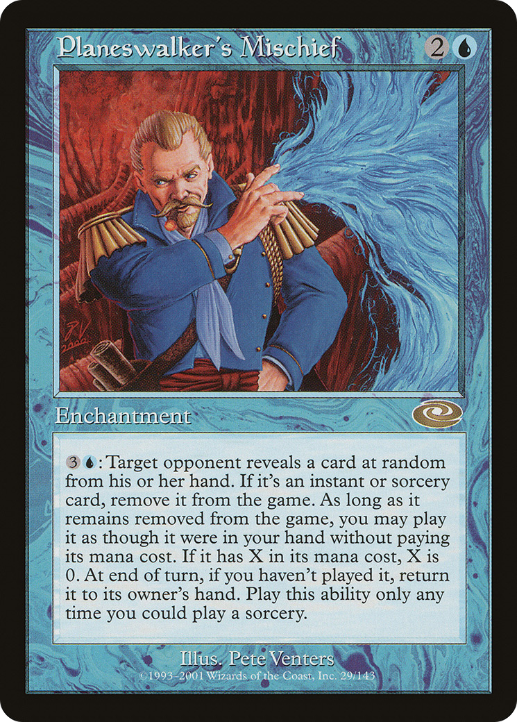 Planeswalker's Mischief [PLS-29]