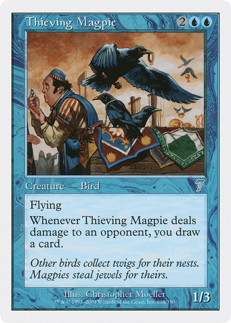 Thieving Magpie [7ED-104]