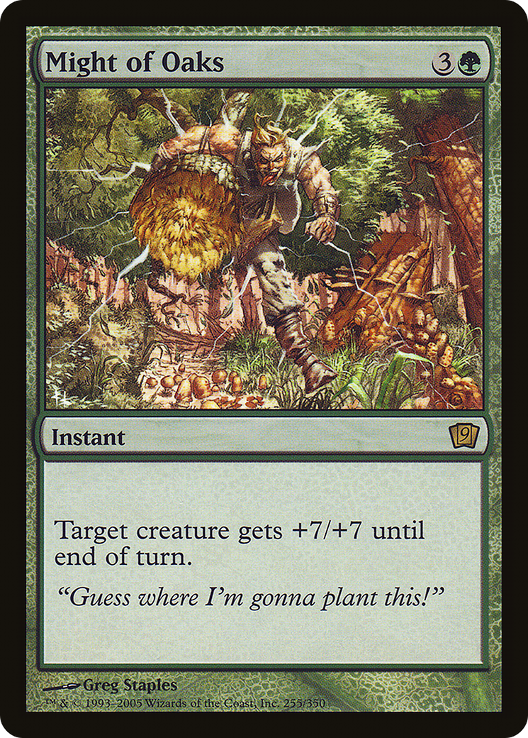 Might of Oaks [9ED-255★]