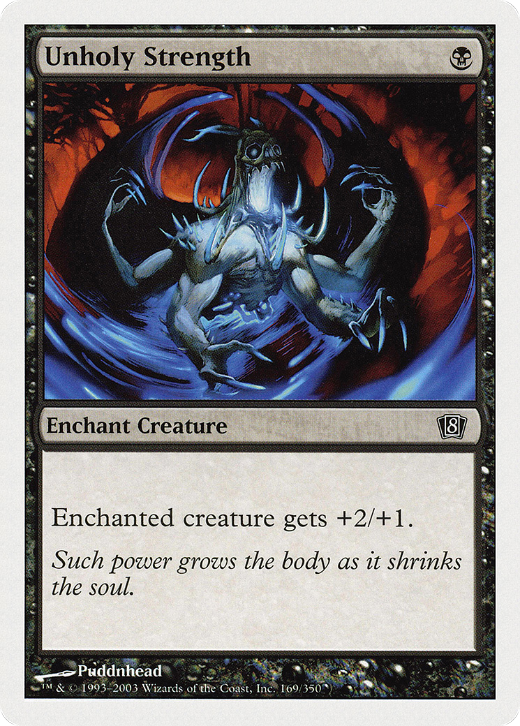 Unholy Strength [8ED-169]