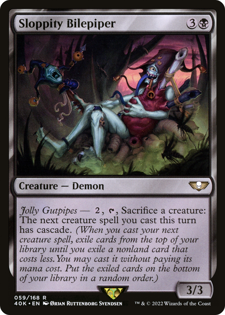 Sloppity Bilepiper [40K-59]