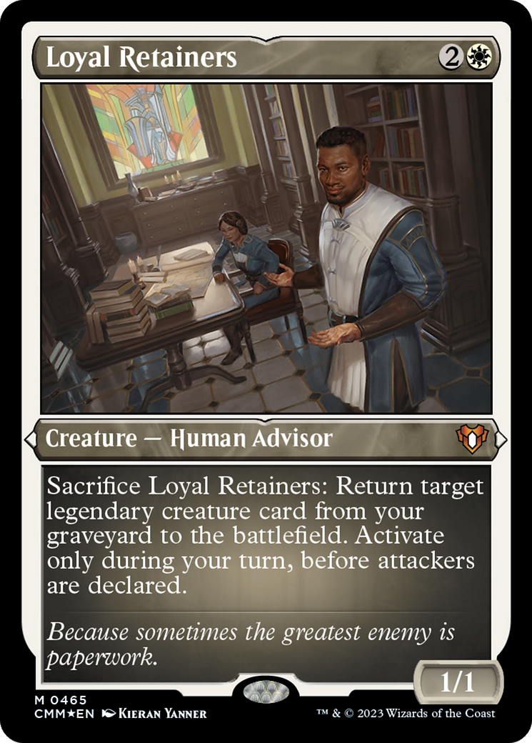 Loyal Retainers [CMM-465]