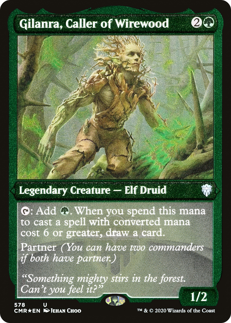 Gilanra, Caller of Wirewood [CMR-578]