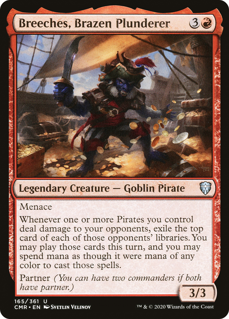 Breeches, Brazen Plunderer [CMR-165]
