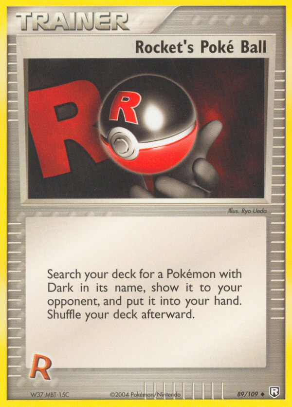 Rocket's Poké Ball [EX7-89]