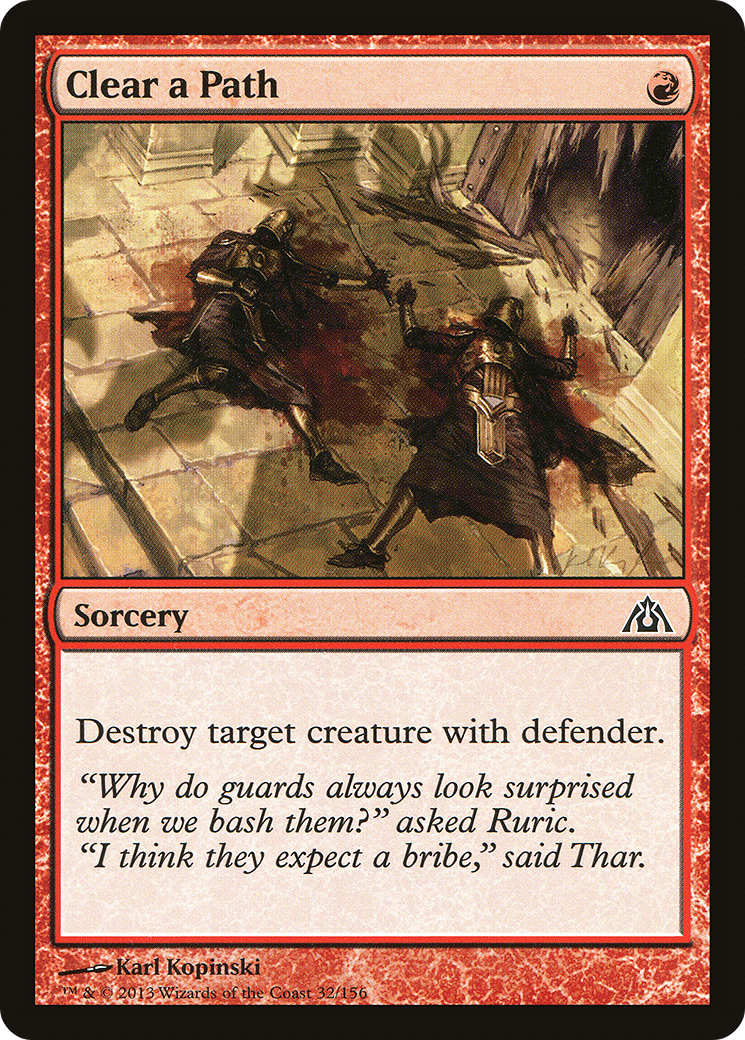 Clear a Path [DGM-32]