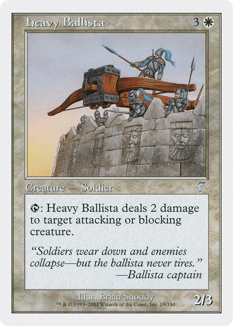 Heavy Ballista [7ED-19]