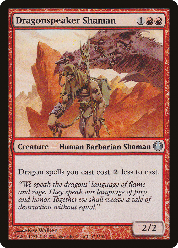 Dragonspeaker Shaman [DDG-53]