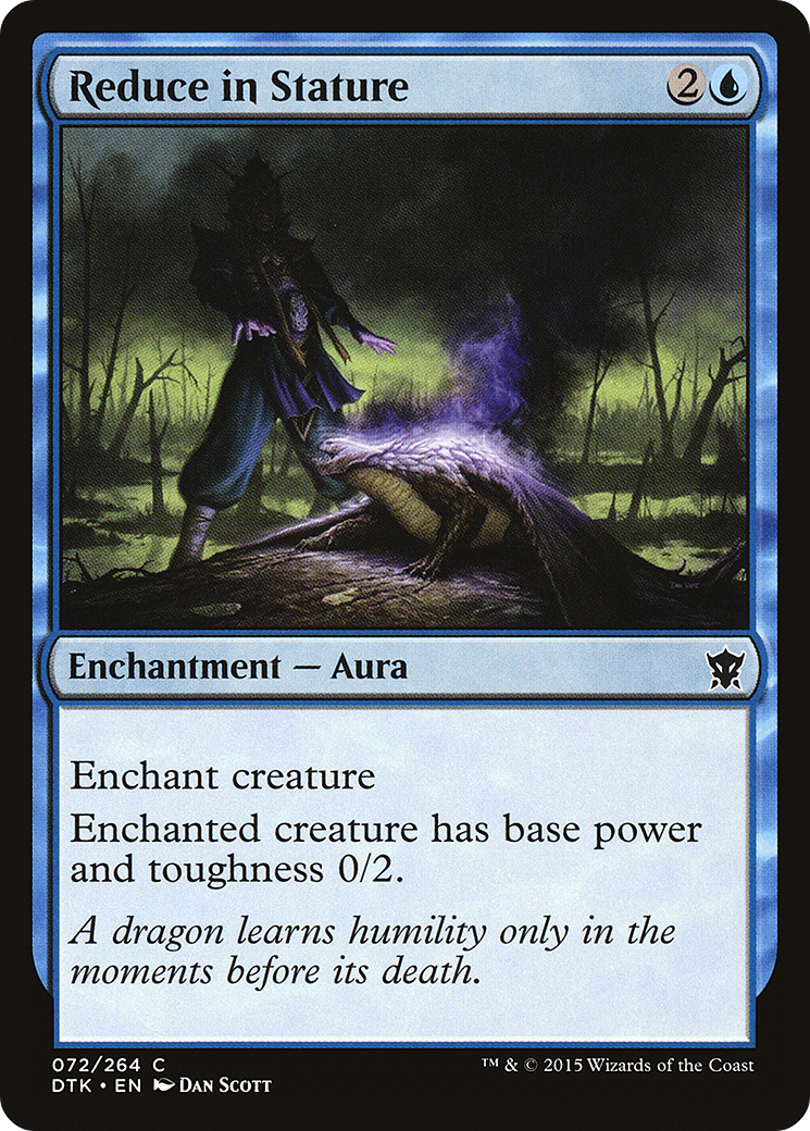 Reduce in Stature [DTK-72]