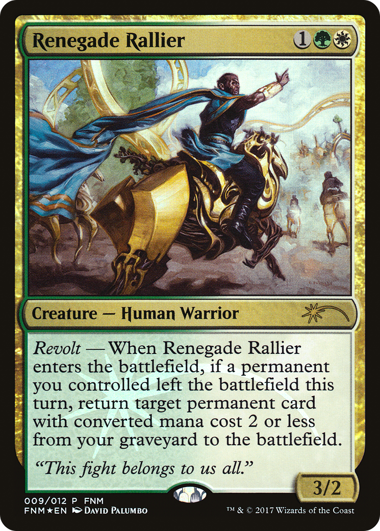 Renegade Rallier - Promo [F17-9]