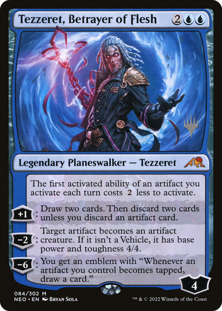 Tezzeret, Betrayer of Flesh - Promo Pack [PNEO-84p]
