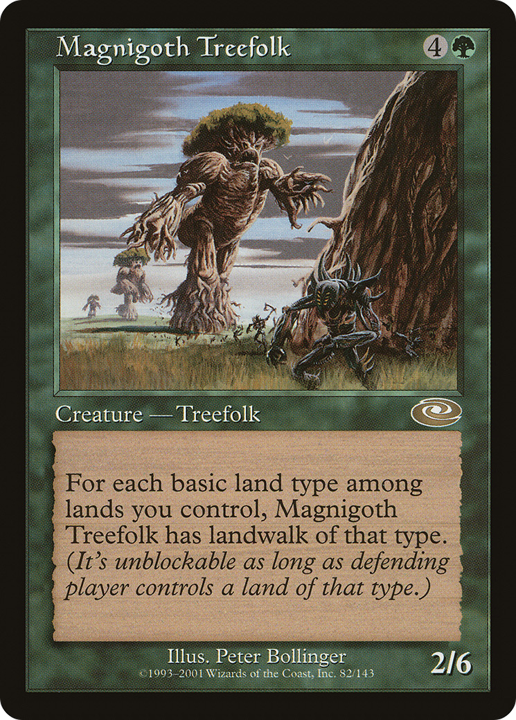 Magnigoth Treefolk [PLS-82]