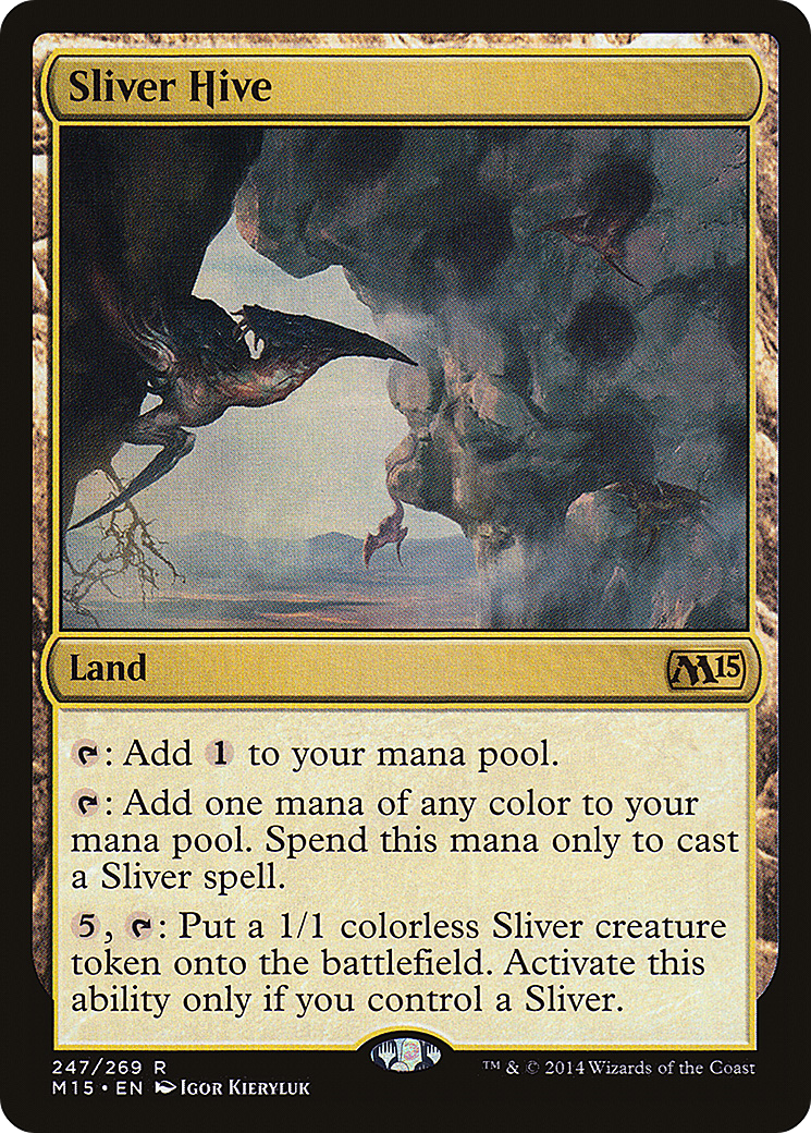 Sliver Hive [M15-247]