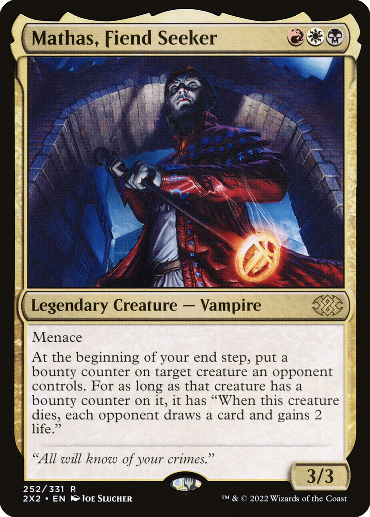Mathas, Fiend Seeker [2X2-252]