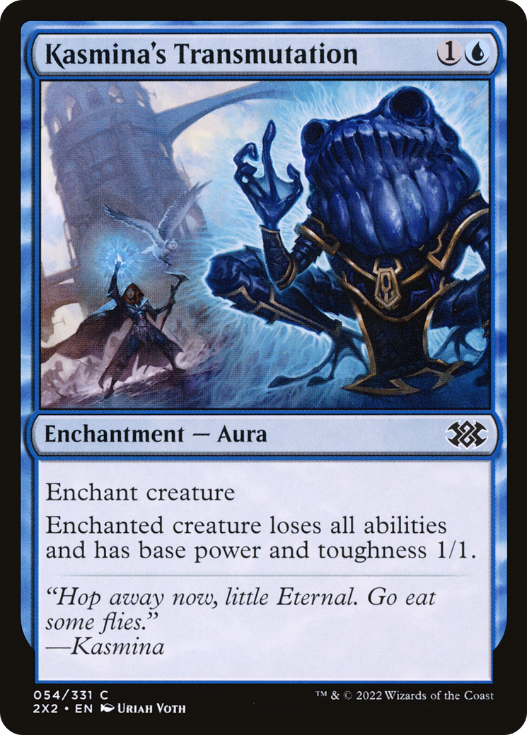 Kasmina's Transmutation [2X2-54]