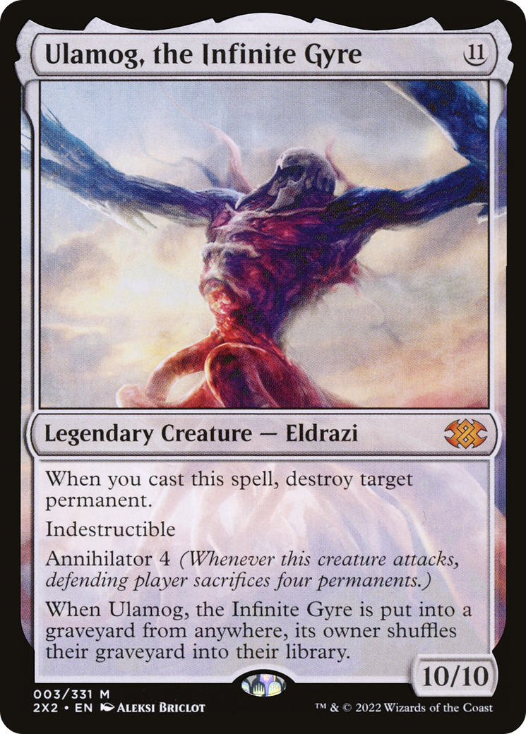 Ulamog, the Infinite Gyre [2X2-3]