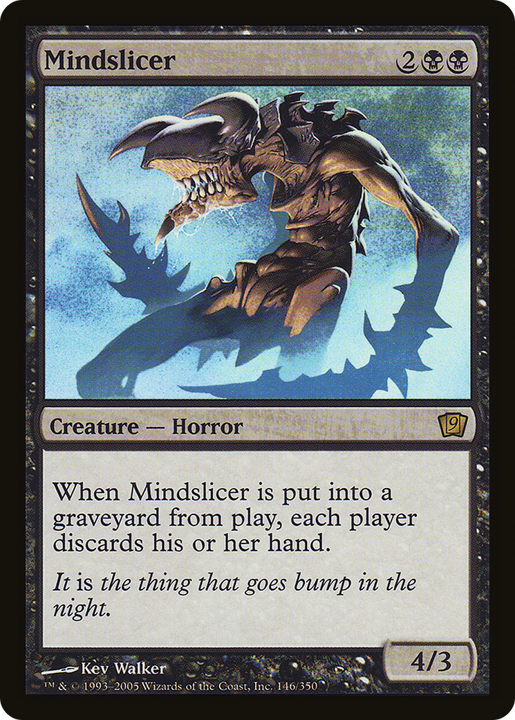 Mindslicer [9ED-146★]