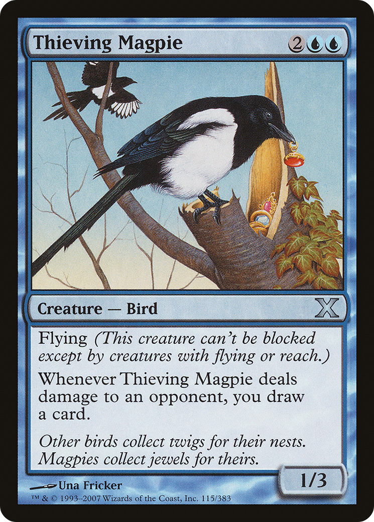 Thieving Magpie [10E-115]