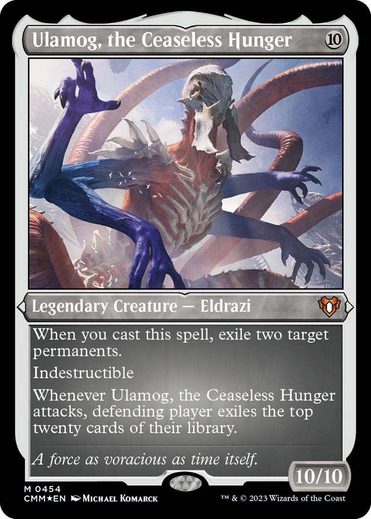 Ulamog, the Ceaseless Hunger [CMM-454]