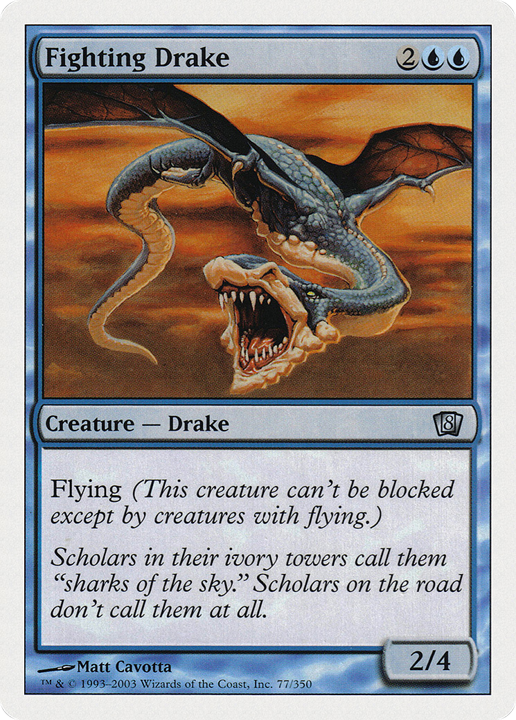 Fighting Drake [8ED-77]