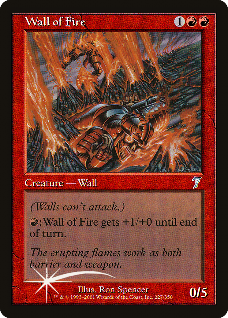 Wall of Fire [7ED-227★]