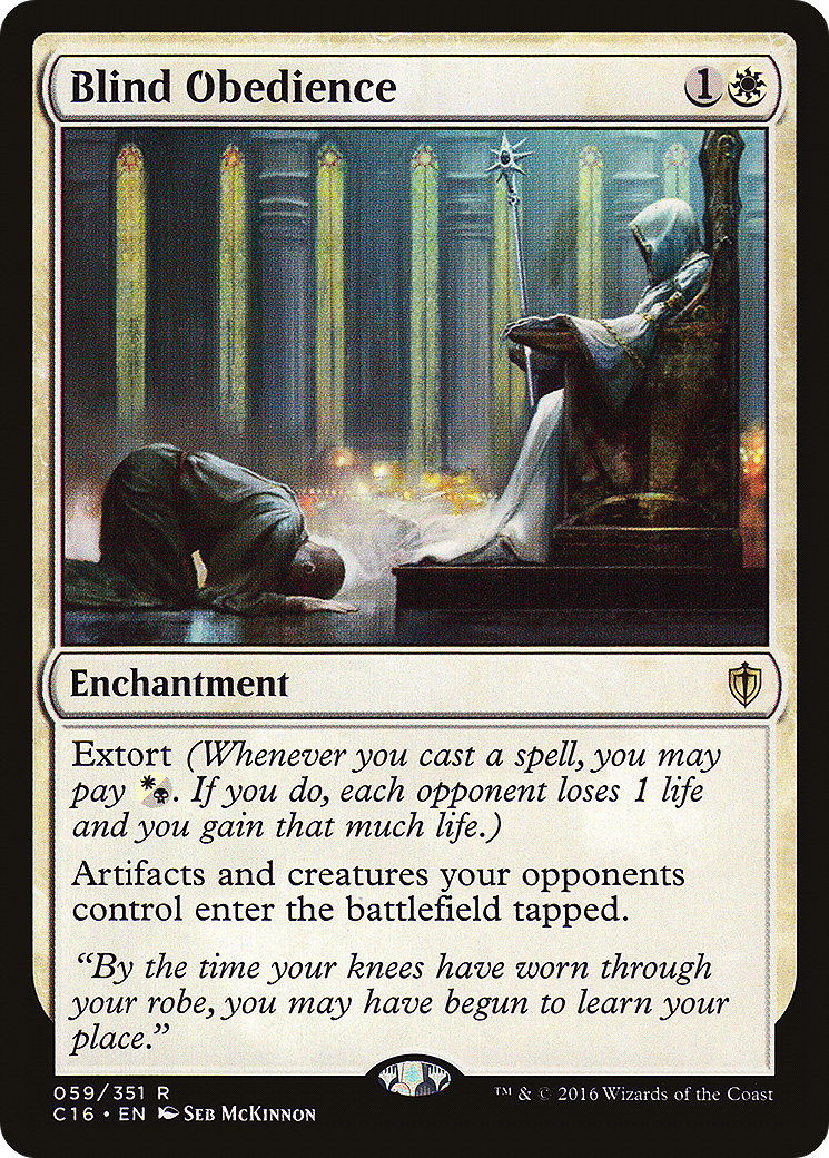 Blind Obedience [C16-59]